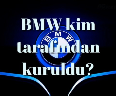 BMW kim tarafından kuruldu?